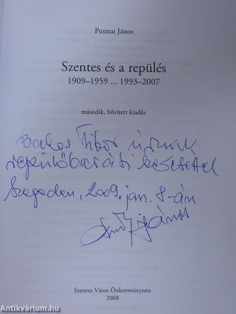 Szentes és a repülés (dedikált példány)