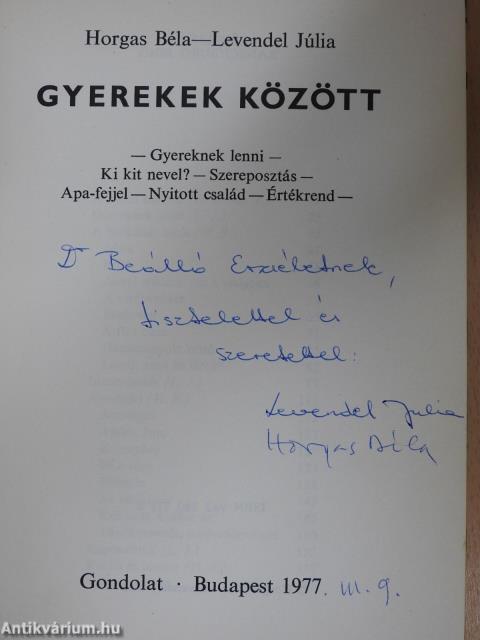 Gyerekek között (kétszeresen dedikált példány)