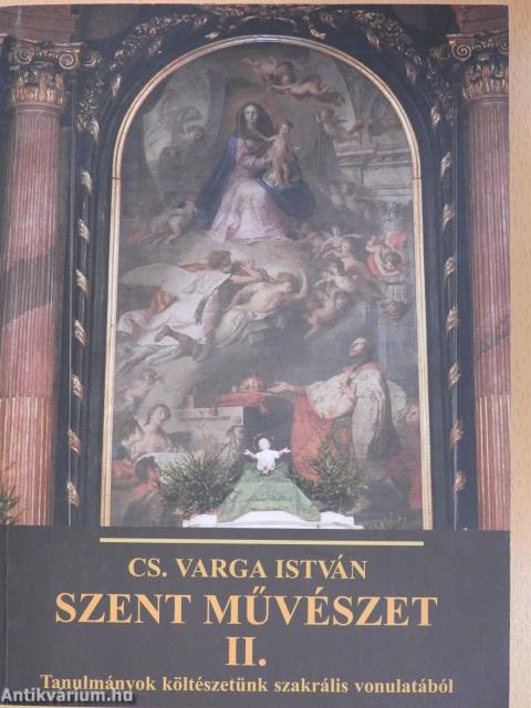 Szent művészet II. (dedikált példány)