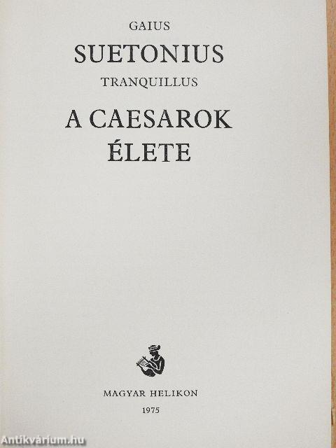 A Caesarok élete