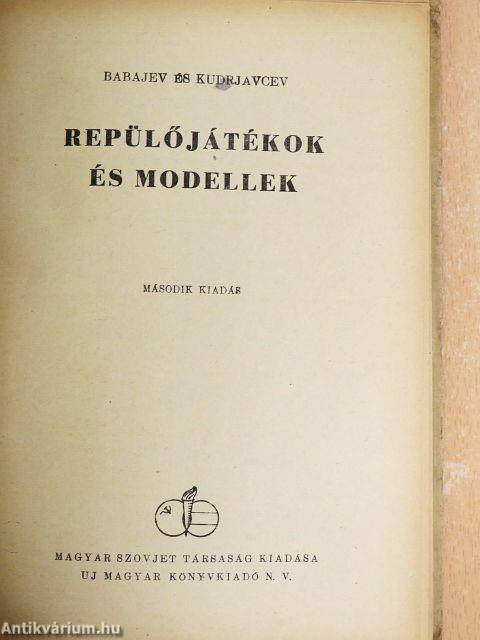 Repülőjátékok és modellek