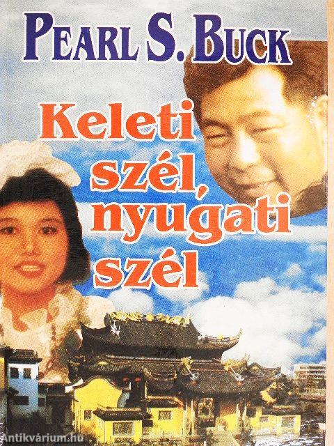 Keleti szél, nyugati szél