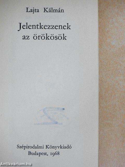 Jelentkezzenek az örökösök