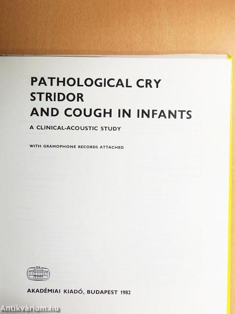 Pathological Cry Stridor and Cough in Infants - 2db lemezzel