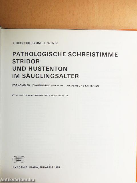 Pathologische Schreistimme Stridor und Hustenton im Säuglingsalter - 2 db lemezzel