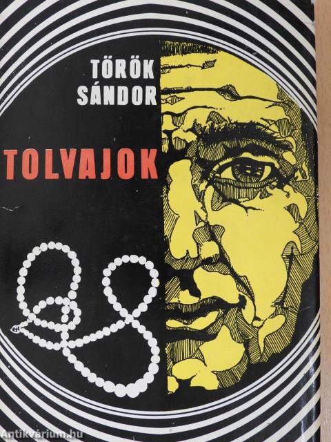 Tolvajok (dedikált példány)