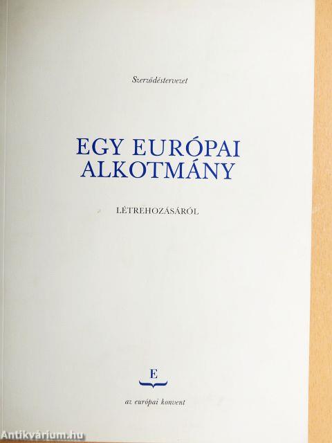 Szerződéstervezet egy európai alkotmány létrehozásáról