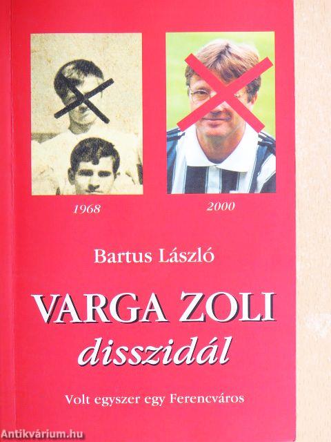 Varga Zoli disszidál