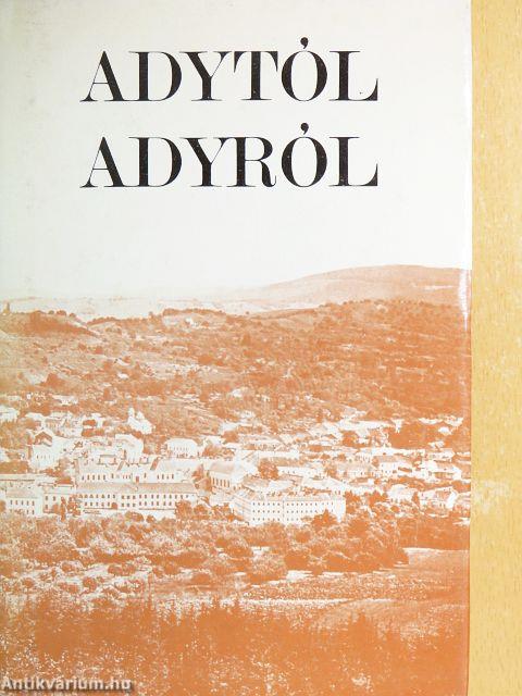 Adytól Adyról