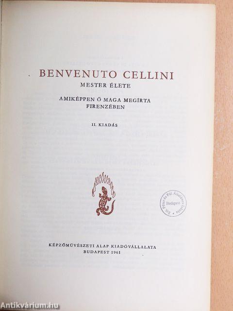 Benvenuto Cellini mester élete