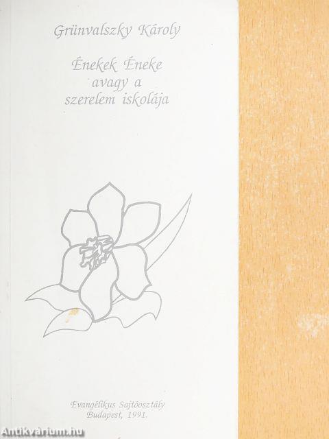 Énekek éneke avagy a szerelem iskolája