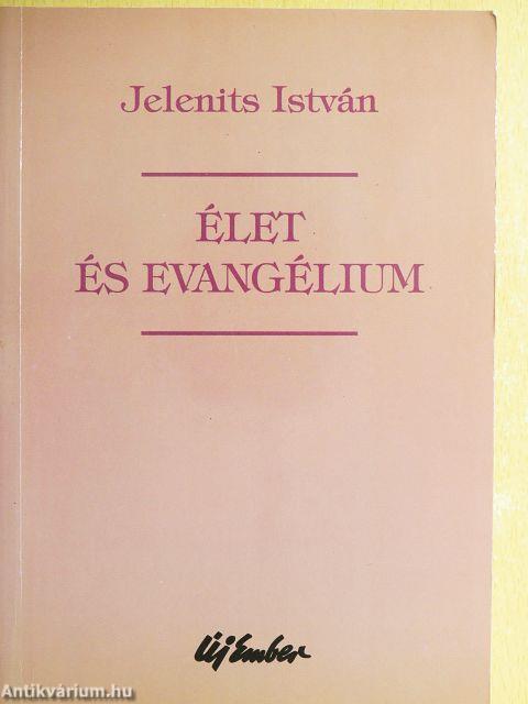 Élet és evangélium