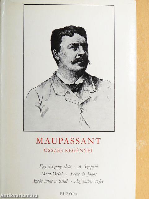 Maupassant összes regényei I-II.