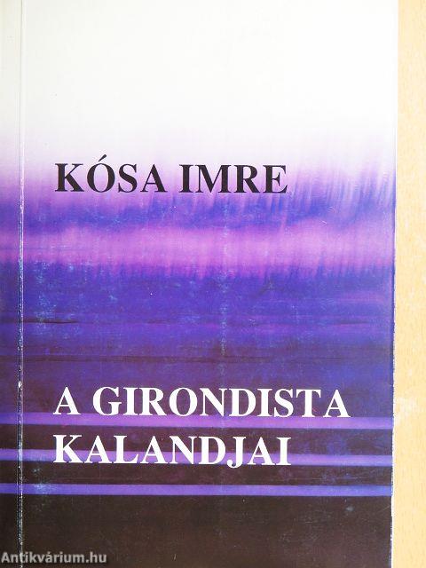 A girondista kalandjai