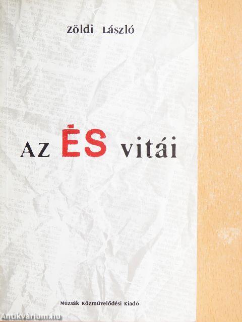 Az ÉS vitái