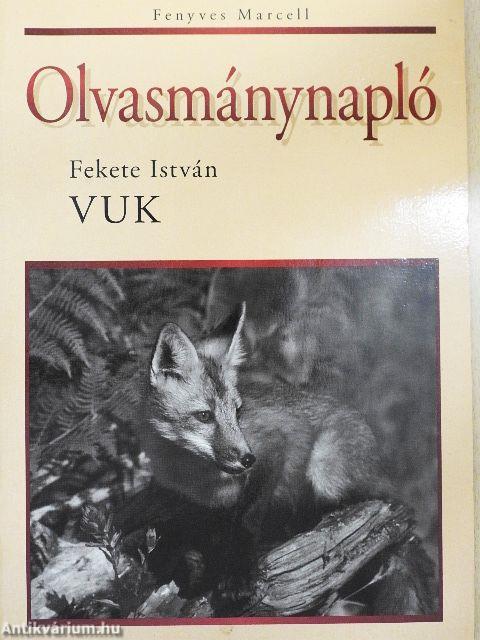 Olvasmánynapló - Fekete István: Vuk