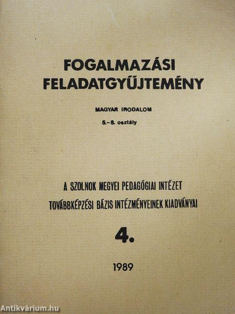 Fogalmazási feladatgyűjtemény - Magyar irodalom 