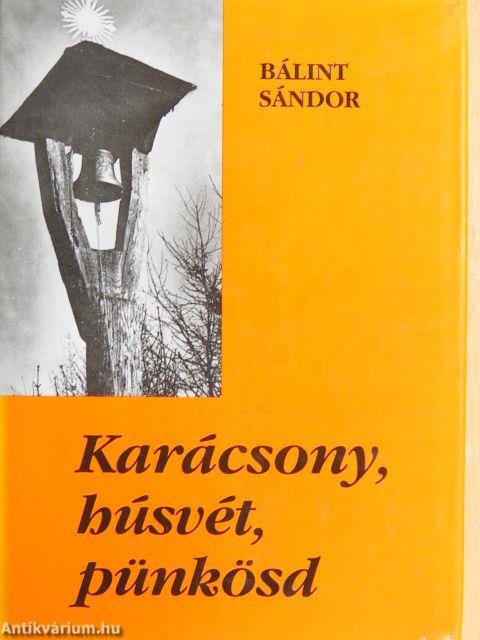 Karácsony, húsvét, pünkösd