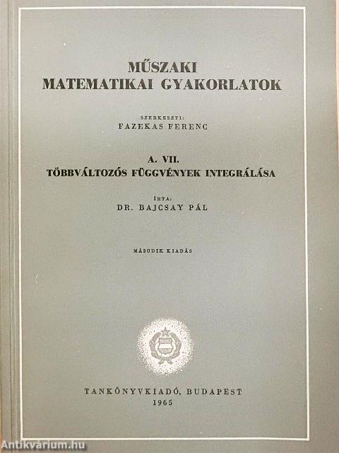 Műszaki matematikai gyakorlatok A. VII.