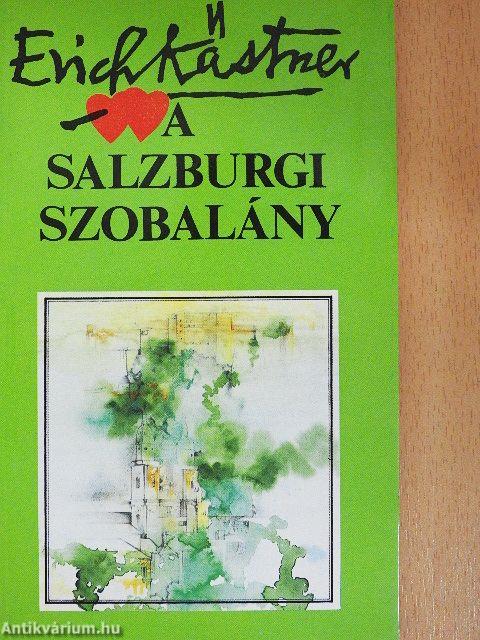 A salzburgi szobalány avagy Kishatárforgalom