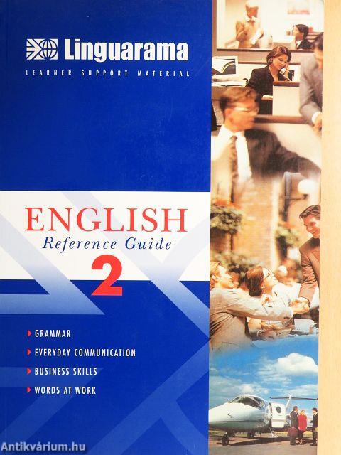 English 2. - A Linguarama Reference Guide