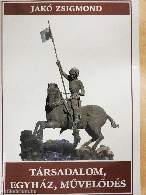 Társadalom, egyház, művelődés