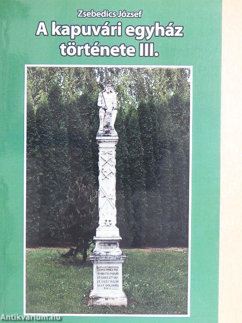 A kapuvári egyház története III.