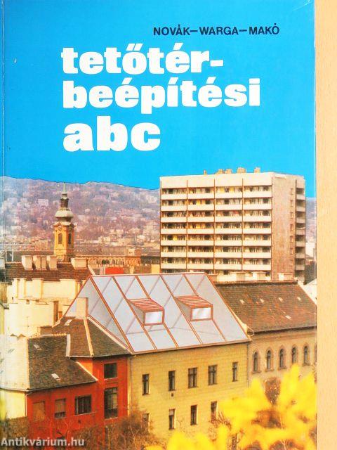 Tetőtér-beépítési ABC