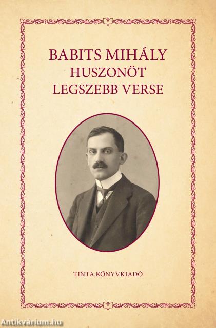 Babits Mihály huszonöt legszebb verse