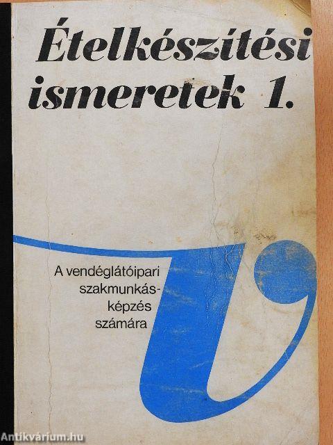 Ételkészítési ismeretek 1.