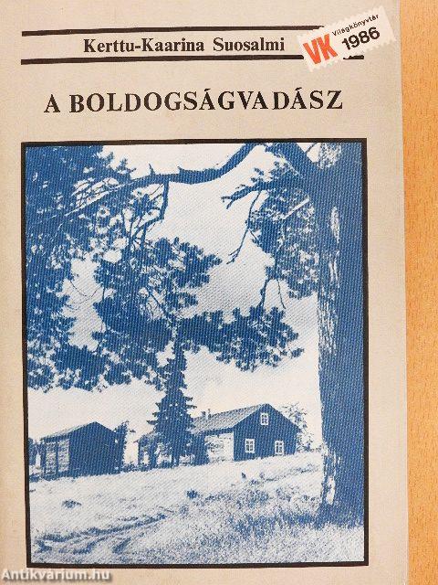 A boldogságvadász