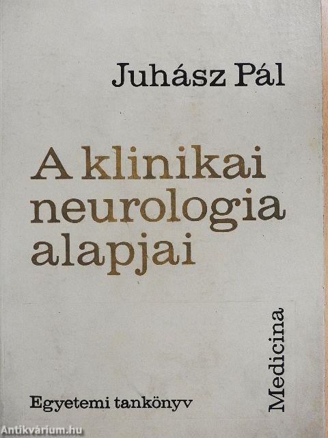 A klinikai neurologia alapjai