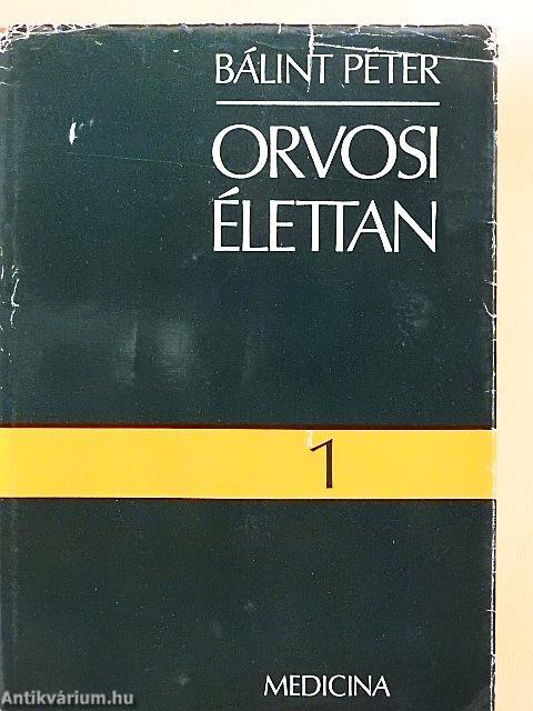 Orvosi élettan I-II.