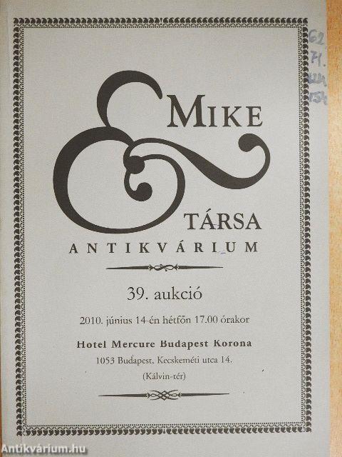 Mike és Társa Antikvárium 39. Aukció