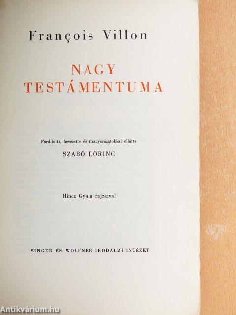 Grancois Villon Nagy testámentuma