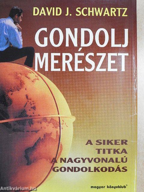 Gondolj merészet