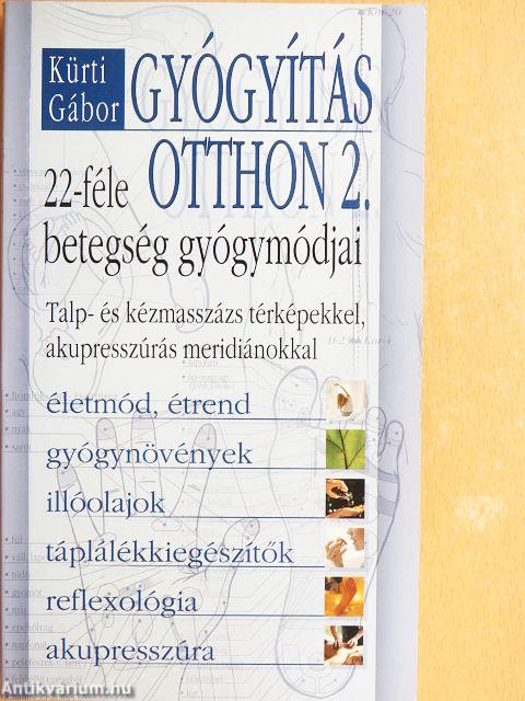 Gyógyítás otthon 2.