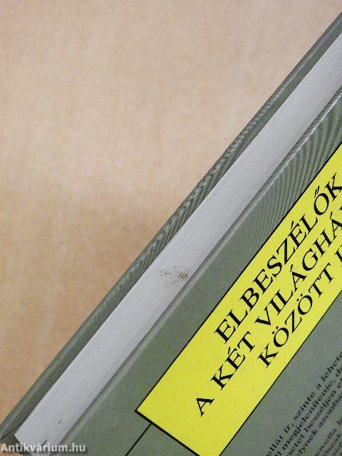 Elbeszélők a két világháború között III.