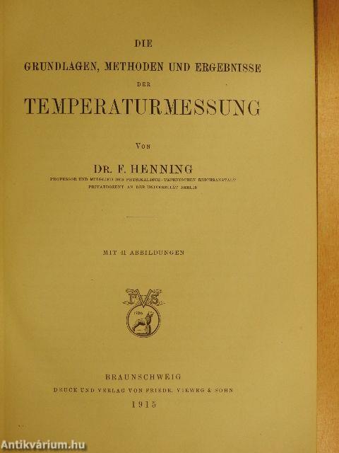 Die Grundlagen, Methoden und Ergebnisse der Temperaturmessung