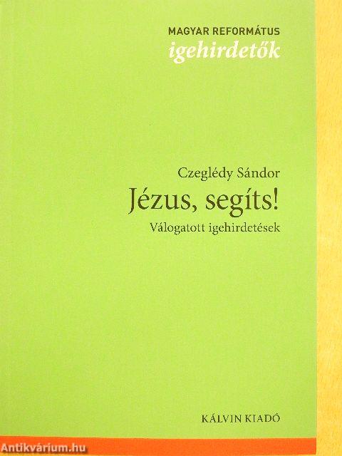 Jézus, segíts!