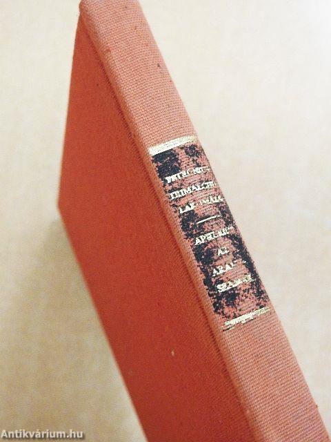 Trimalchio lakomája/Az aranyszamár