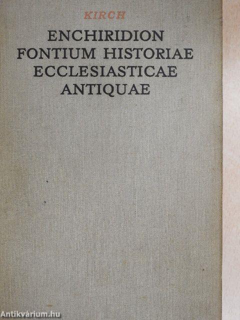 Enchiridion Fontium historiae ecclesiasticae antiquae