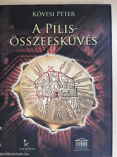 A Pilis-összeesküvés