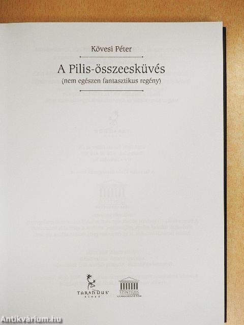 A Pilis-összeesküvés