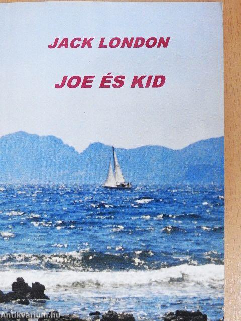 Joe és Kid