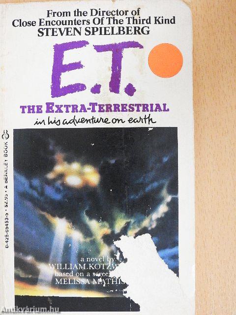 E. T. the extra-terrestrial