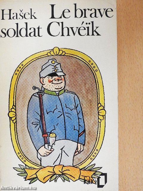 Le brave soldat Chvéik