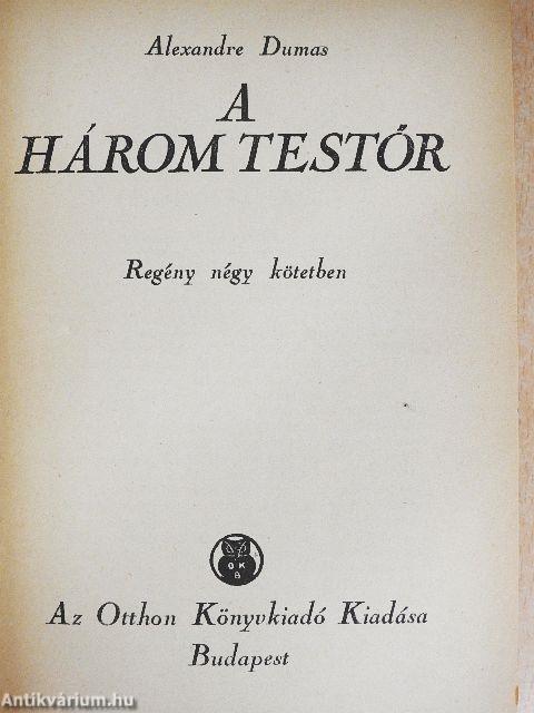 A három testőr I-IV.