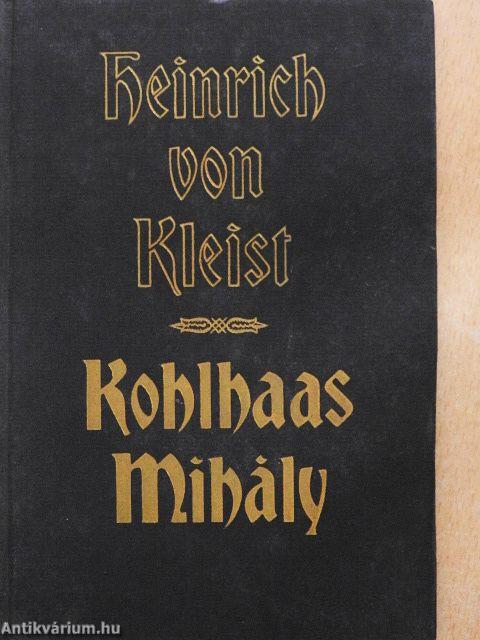 Kohlhaas Mihály