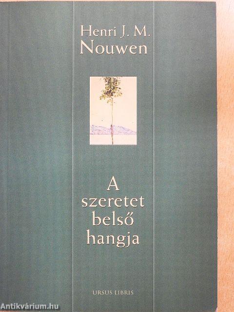 A szeretet belső hangja